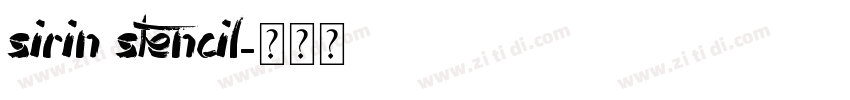 Sirin Stencil字体转换